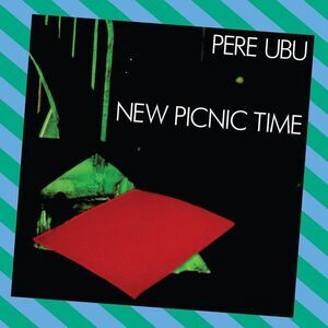Pere Ubu - New Picnic Time  LP LP